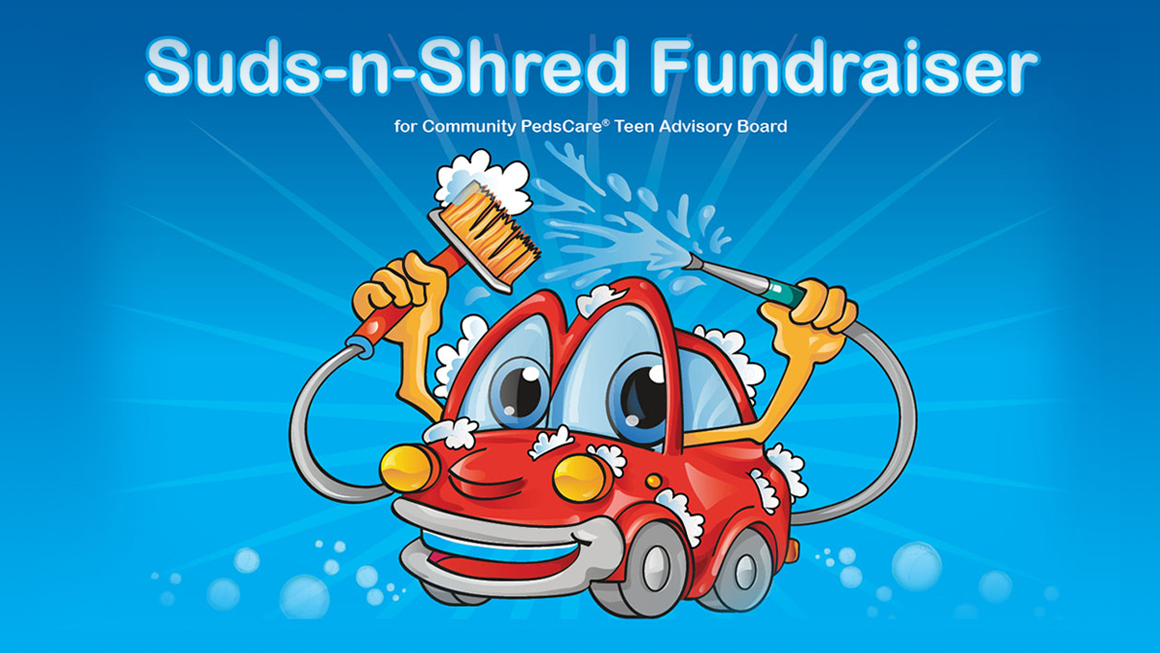 Suds-n-shred Fundraiser Community PedsCare Teen Advisory Board