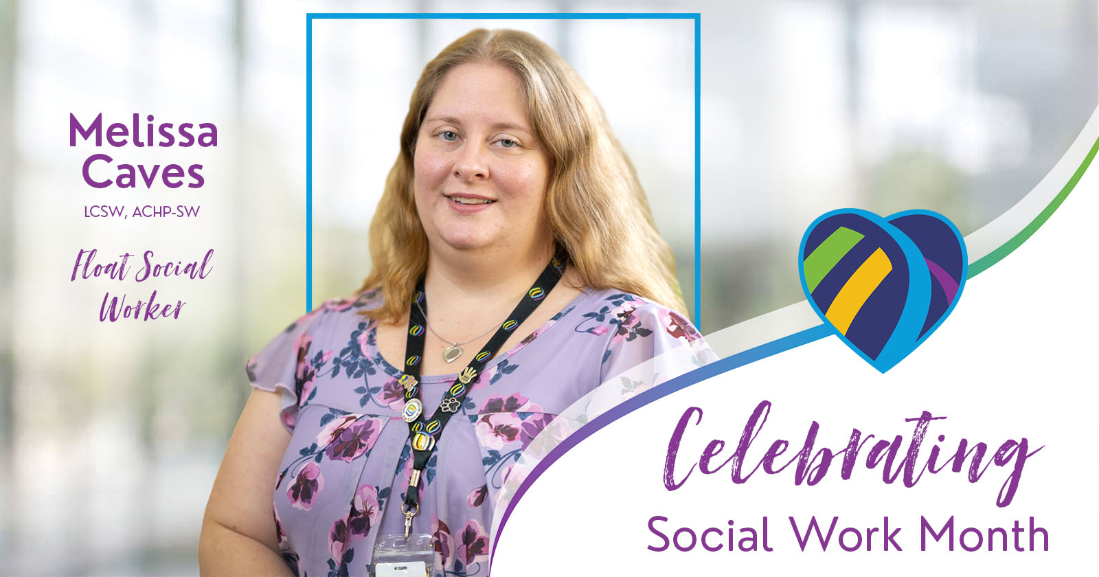 Melissa Caves LCSW, ACHP-SW Social Work Month