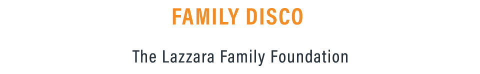 HDM Family Disco The Lazarra Family Foundation