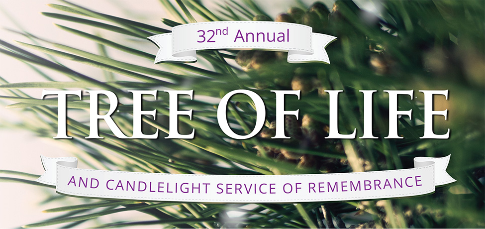32nd Annual Tree of Life Celebration