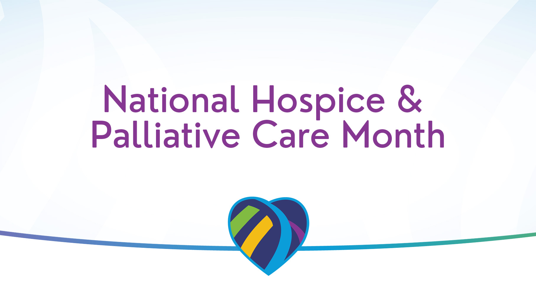 National Hospice & Palliative Care Month Banner